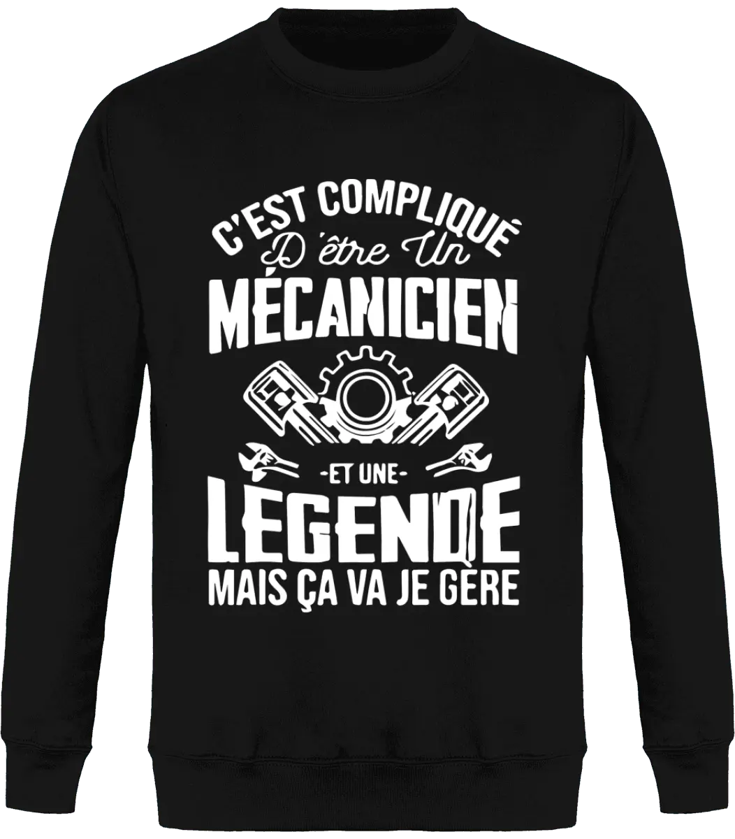 Sweat mécanique "C'est compliqué d'être un mécanicien et une légende mais ça va je gère" | Mixte - French Humour