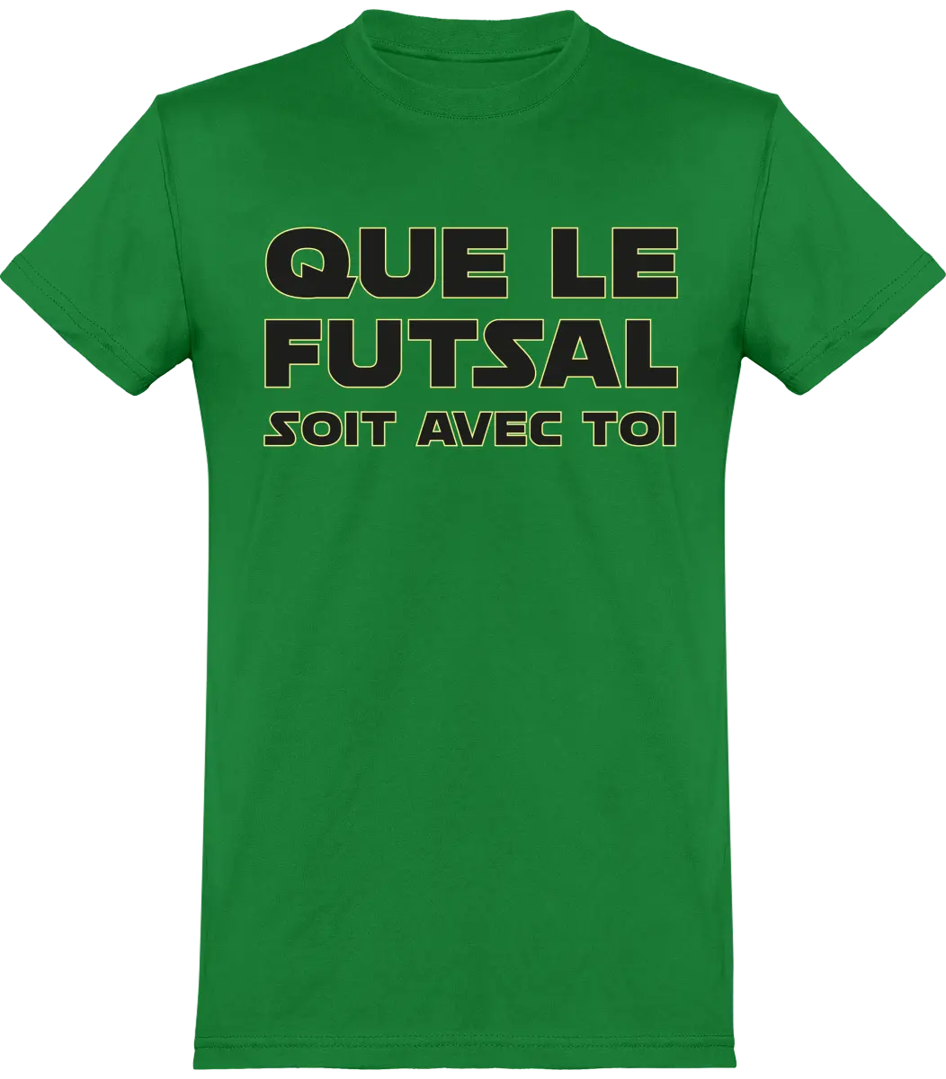 T-shirt Foot "Que le futsal soit avec toi" | Mixte - French Humour