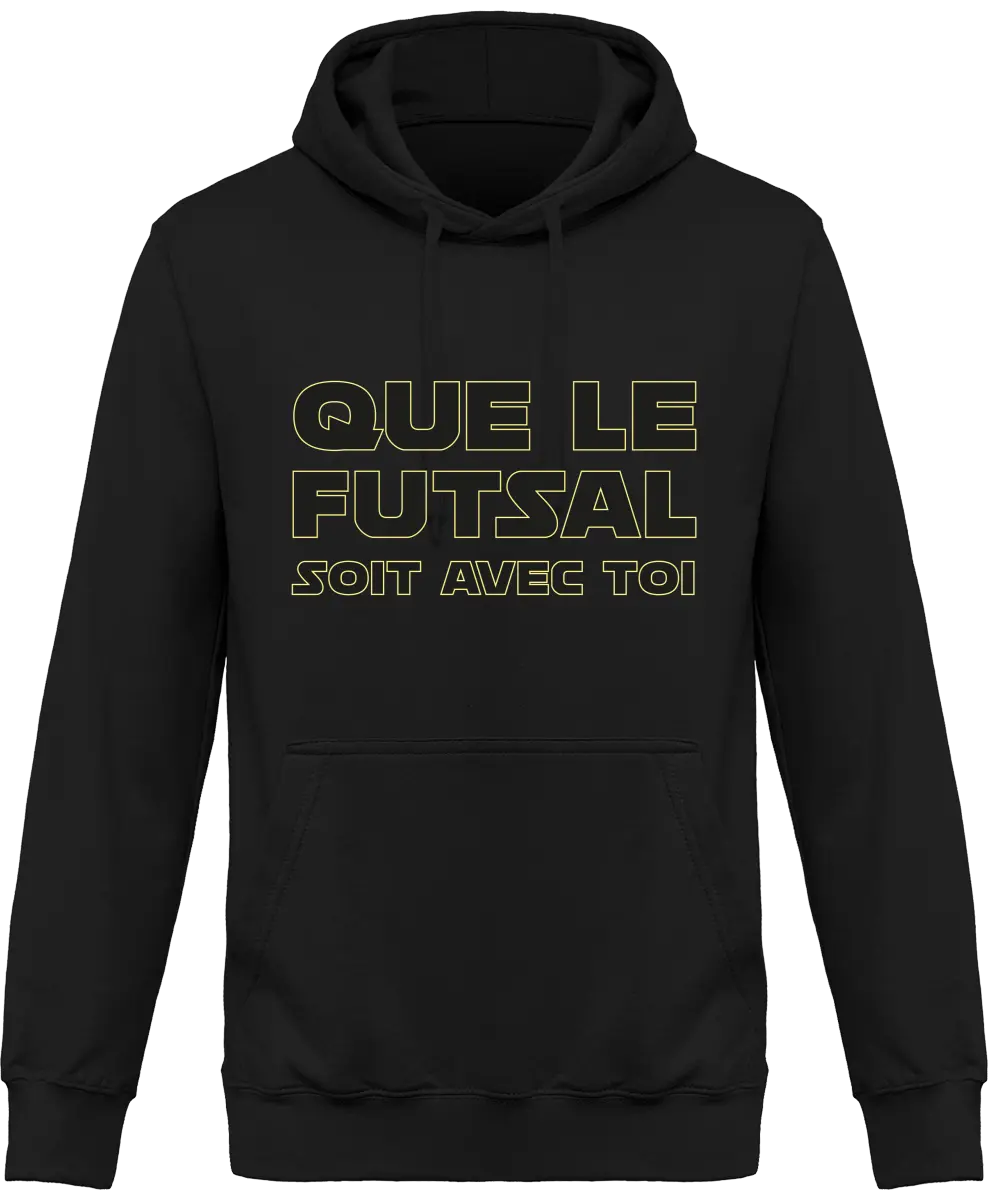 Sweat à capuche Foot "Que le futsal soit avec toi" | Mixte - French Humour