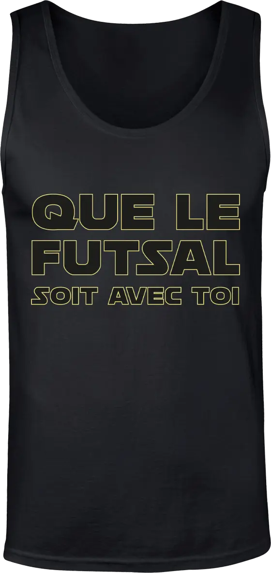 Débardeur Foot "Que le futsal soit avec toi" | Mixte - French Humour