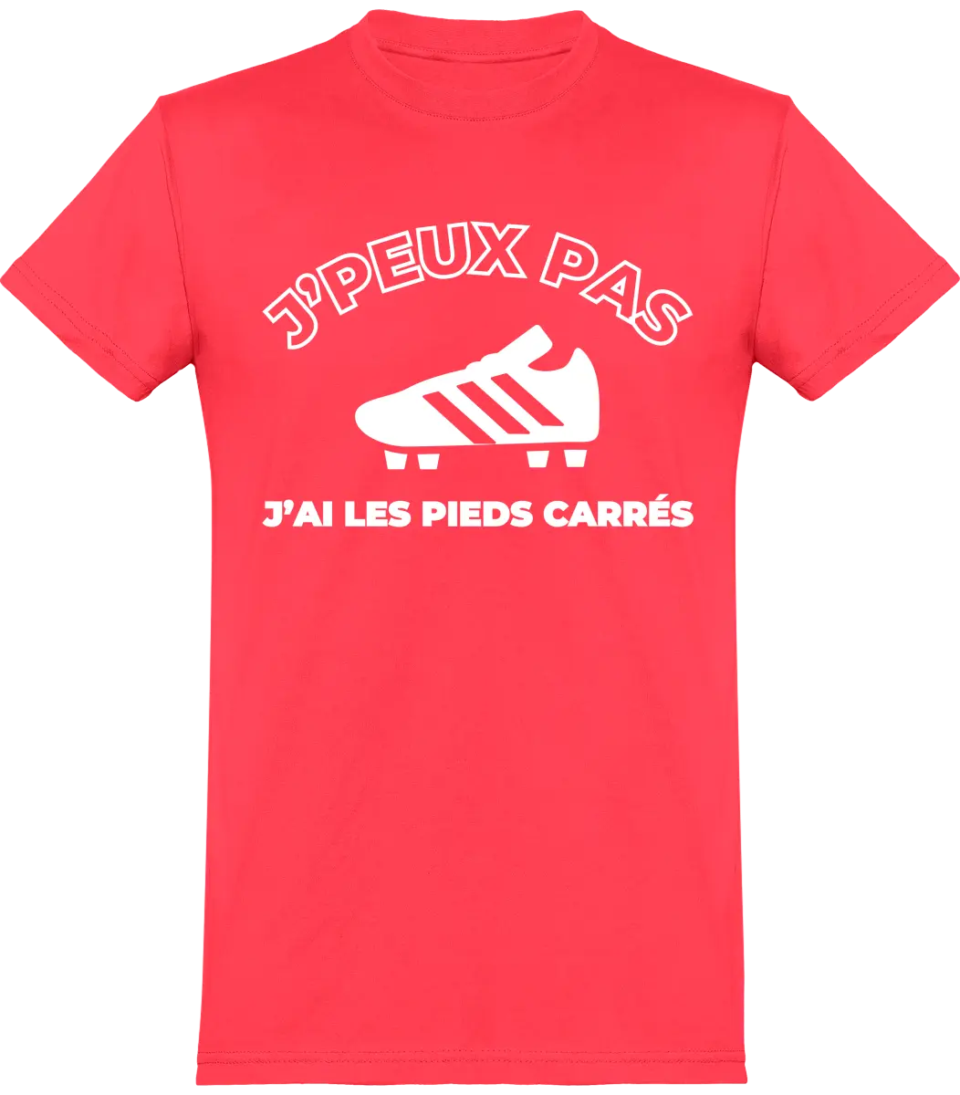 T-shirt Foot "J'peux pas j'ai les pieds carrés" | Mixte - French Humour