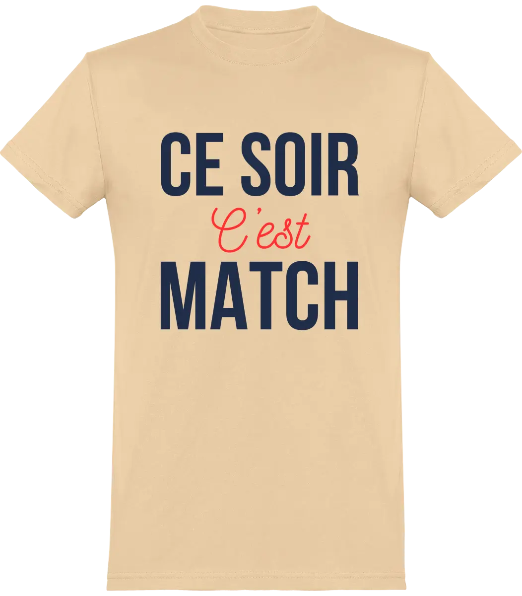 T-shirt Foot "Ce soir c'est match" | Mixte - French Humour