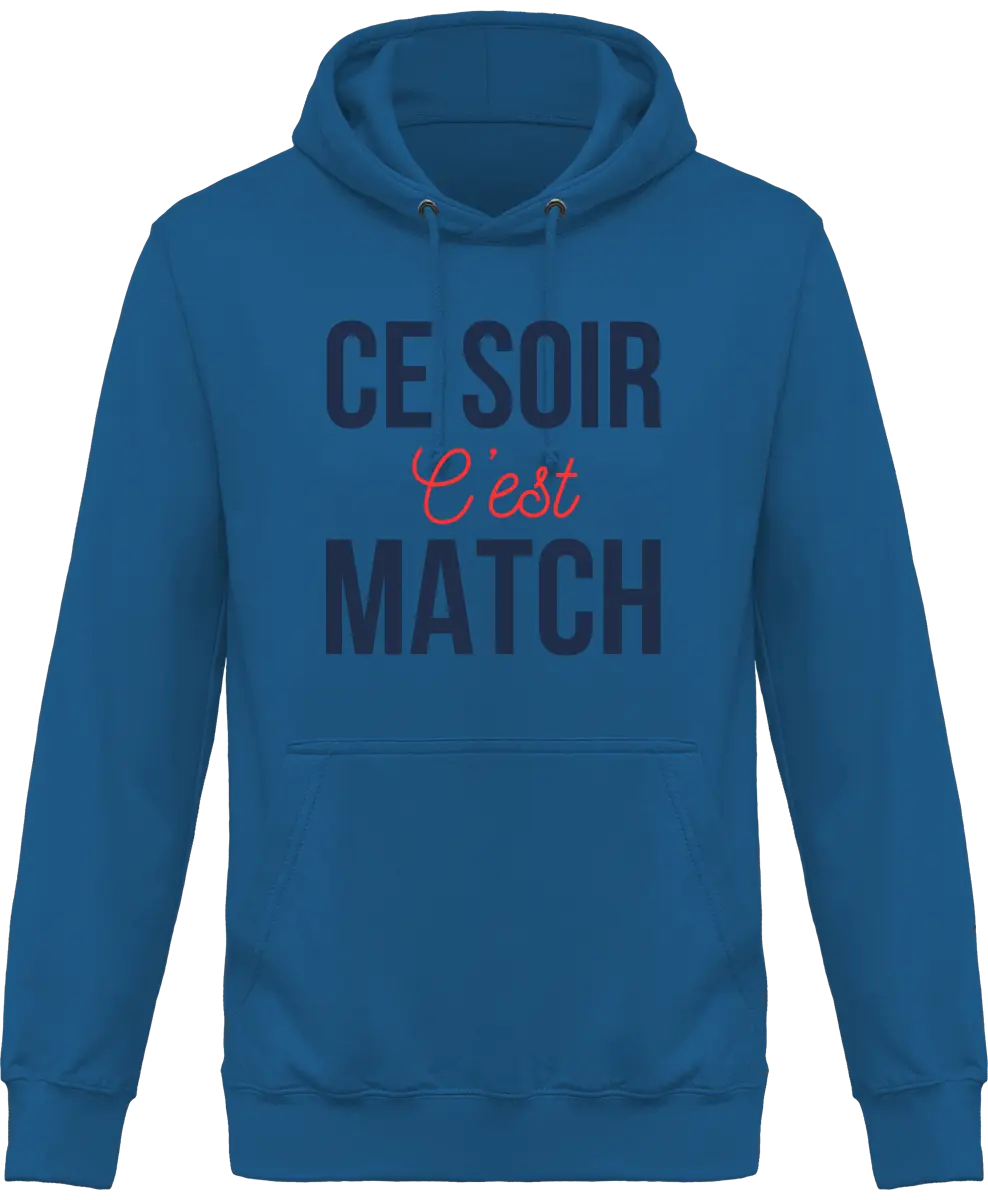 Sweat à capuche Foot "Ce soir c'est match" | Mixte - French Humour