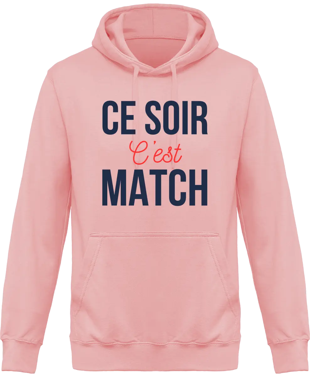 Sweat à capuche Foot "Ce soir c'est match" | Mixte - French Humour