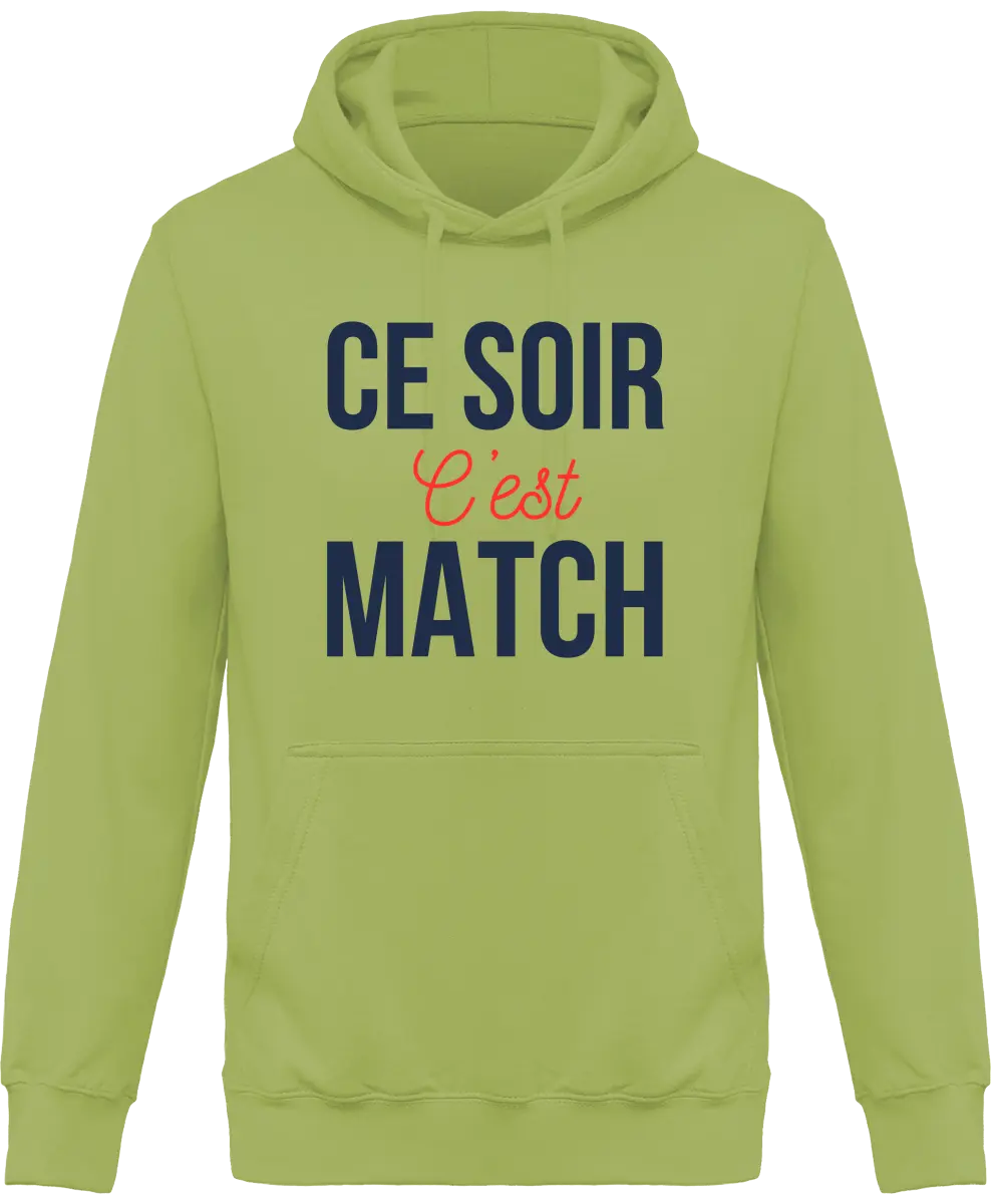 Sweat à capuche Foot "Ce soir c'est match" | Mixte - French Humour