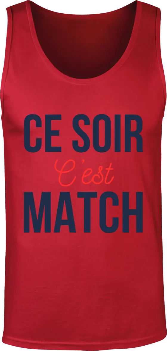 Débardeur Foot "Ce soir c'est match" | Mixte - French Humour