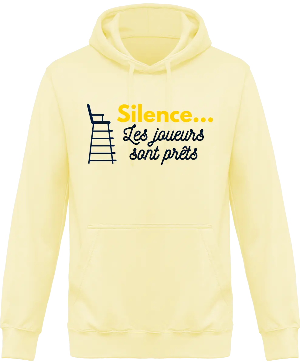 Sweat à capuche Tennis "Silence les joueurs sont prêts" | Mixte - French Humour