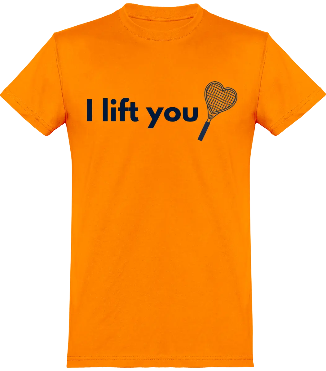 T-shirt Tennis "I lift You" | Mixte - French Humour