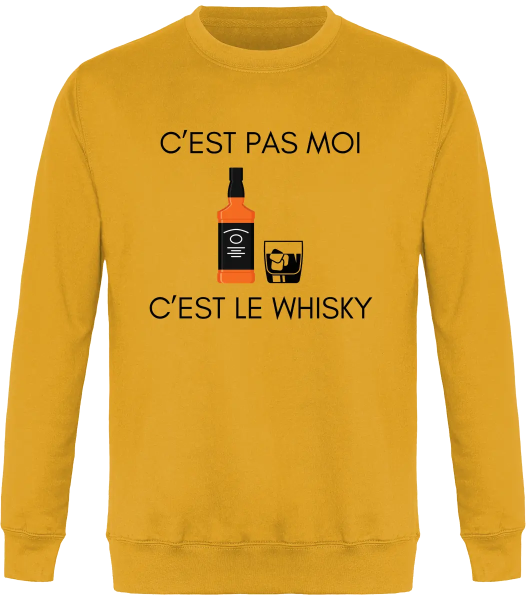 Sweat Whisky "C'est pas moi c'est le whisky" | Mixte - French Humour