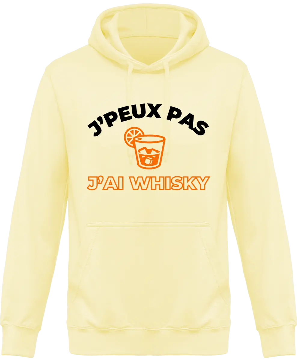 Sweat à capuche Whisky "J'peux pas j'ai whisky" | Mixte - French Humour