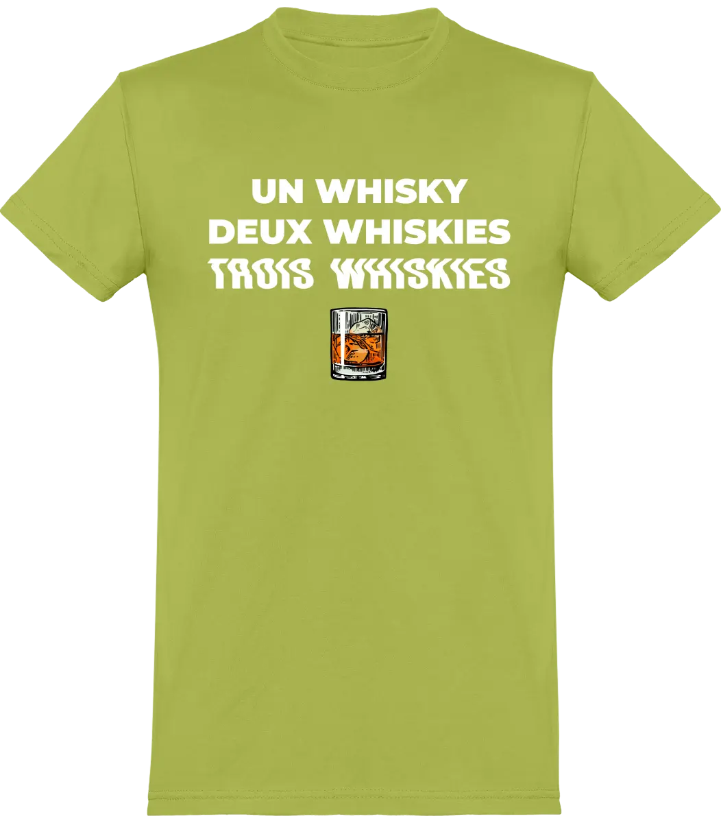 T-shirt Whisky "Un whisky Deux whiskies Trois whiskies" | Mixte - French Humour