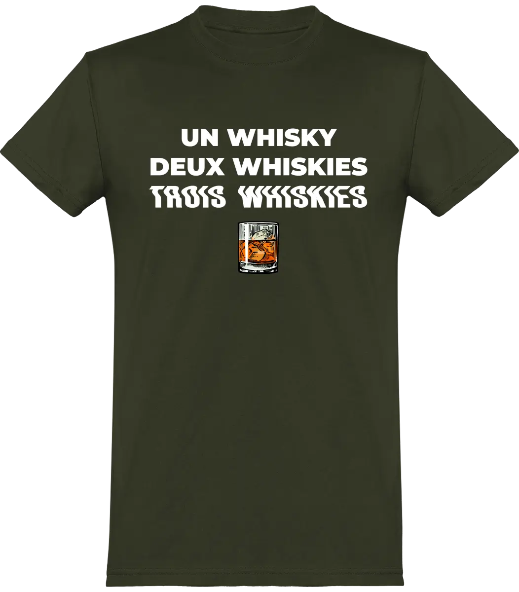 T-shirt Whisky "Un whisky Deux whiskies Trois whiskies" | Mixte - French Humour