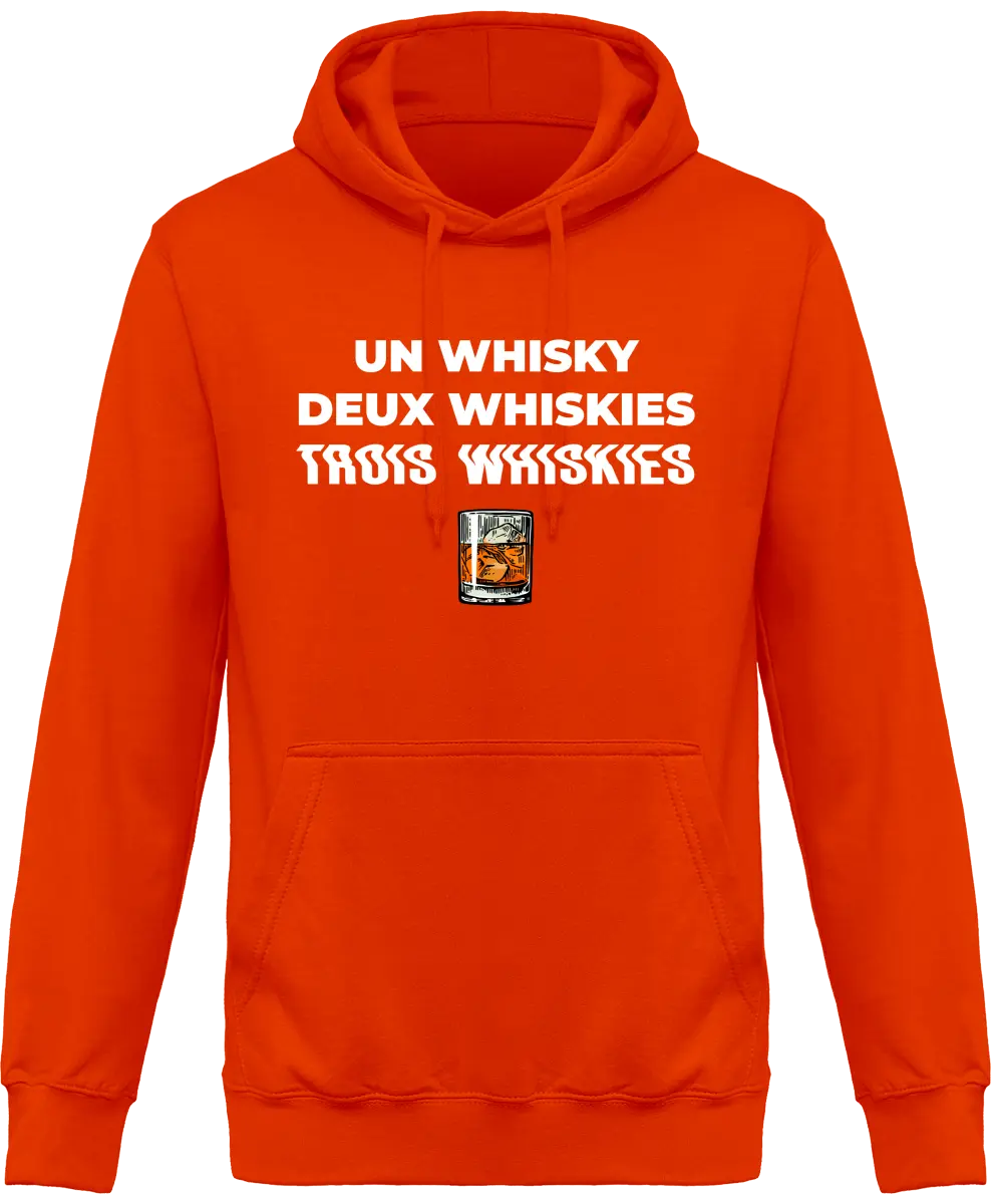 Sweat à capuche Whisky "Un whisky Deux whiskies Trois whiskies" | Mixte - French Humour