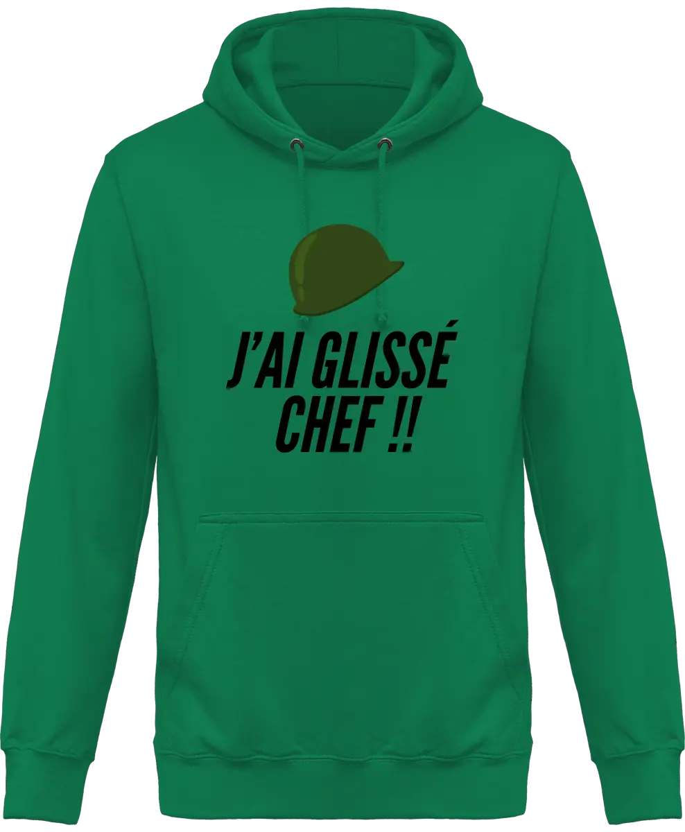 Sweat à capuche Militaire "J'ai glissé chef" | Mixte - French Humour