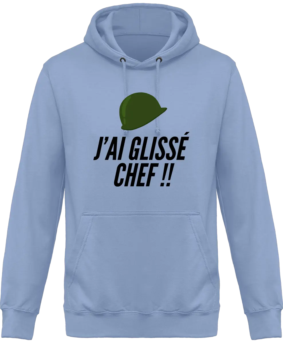 Sweat à capuche Militaire "J'ai glissé chef" | Mixte - French Humour