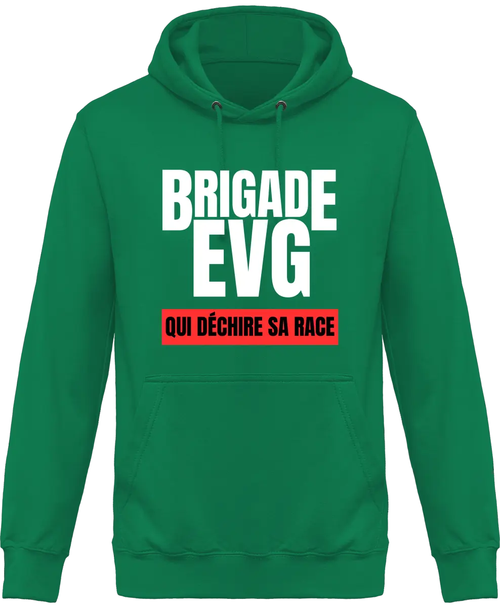 Sweat à capuche EVG "Brigade EVG" | Mixte - French Humour