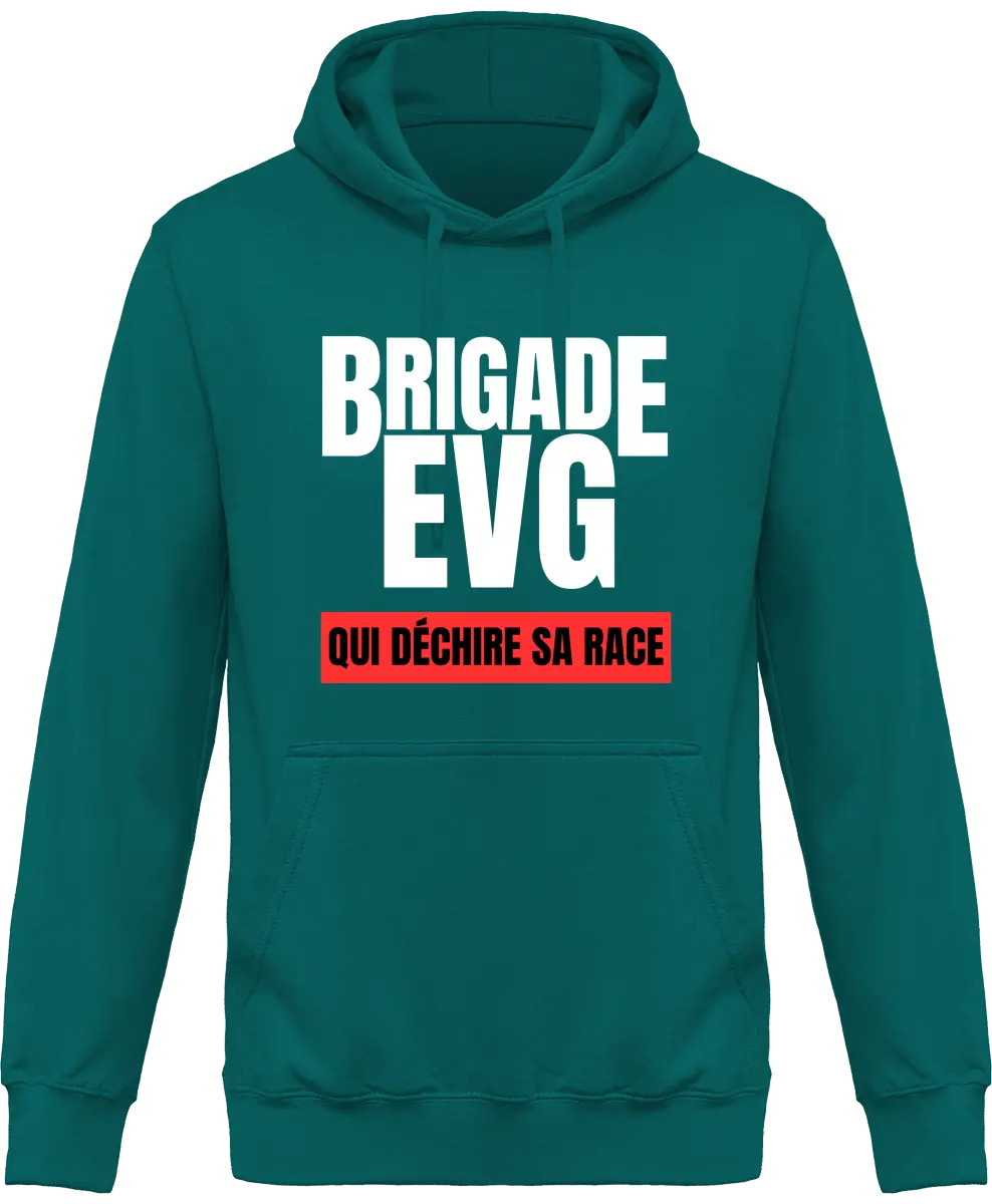 Sweat à capuche EVG "Brigade EVG" | Mixte - French Humour