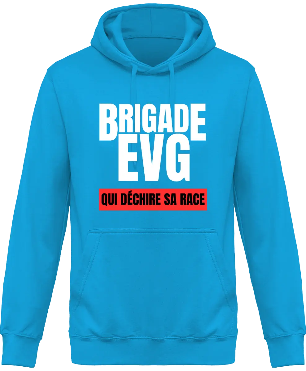 Sweat à capuche EVG "Brigade EVG" | Mixte - French Humour