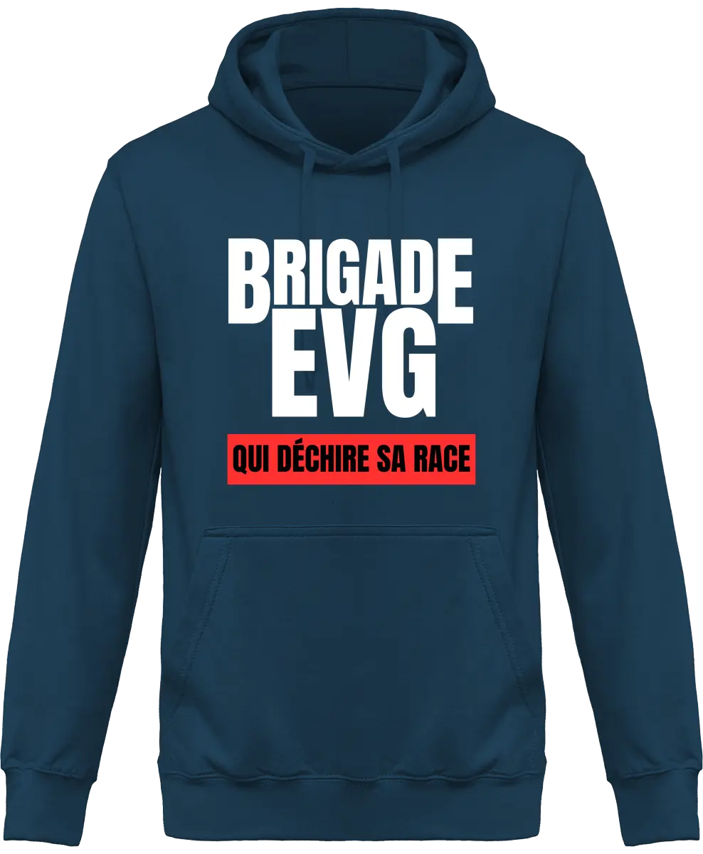 Sweat à capuche EVG "Brigade EVG" | Mixte - French Humour