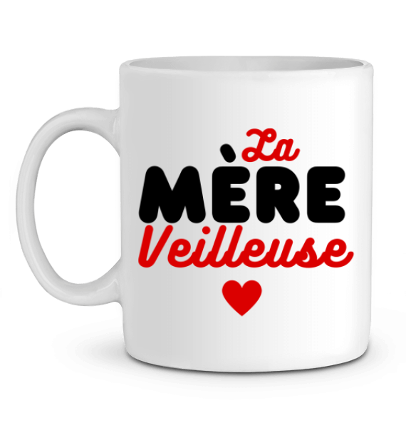 Mug Maman "La mère veilleuse"