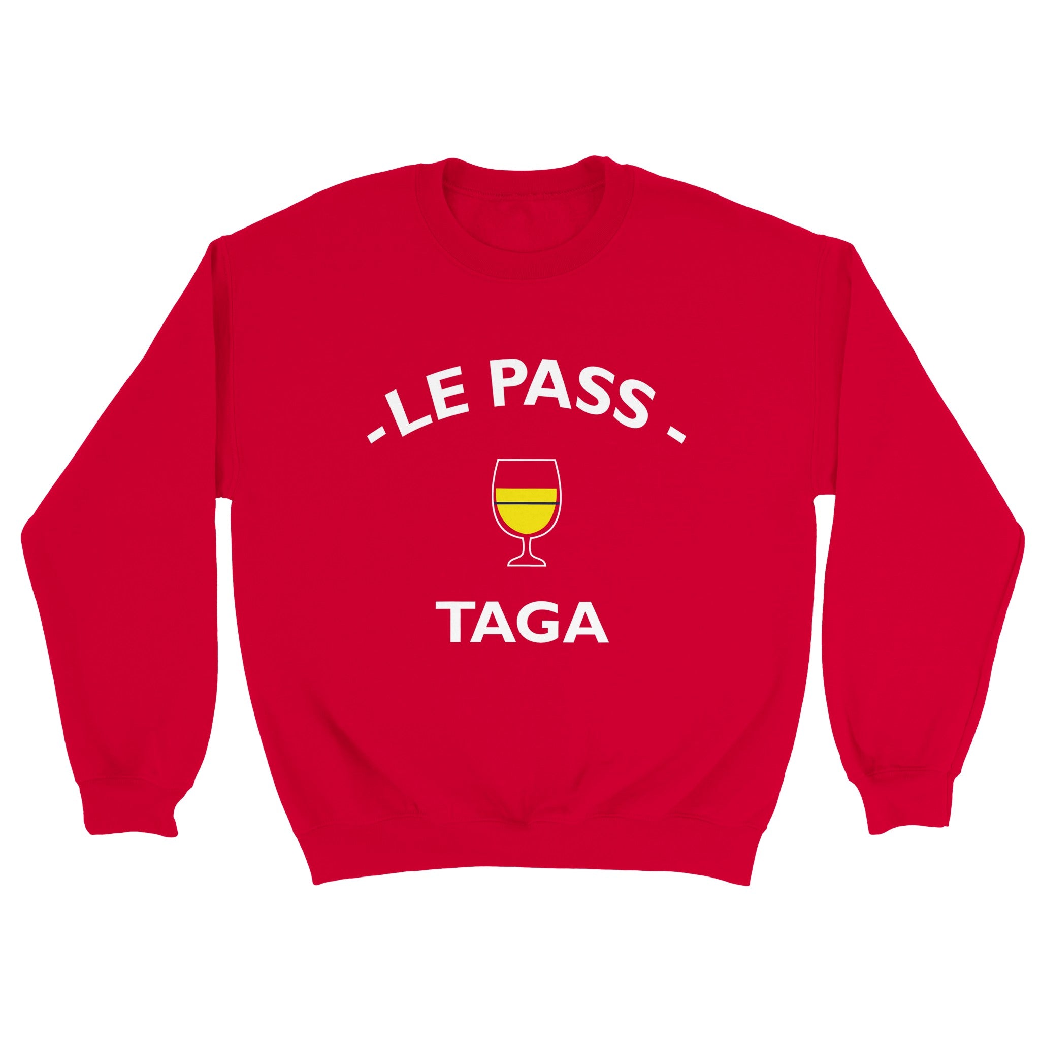 Sweat pastis "Le pass taga" | Mixte