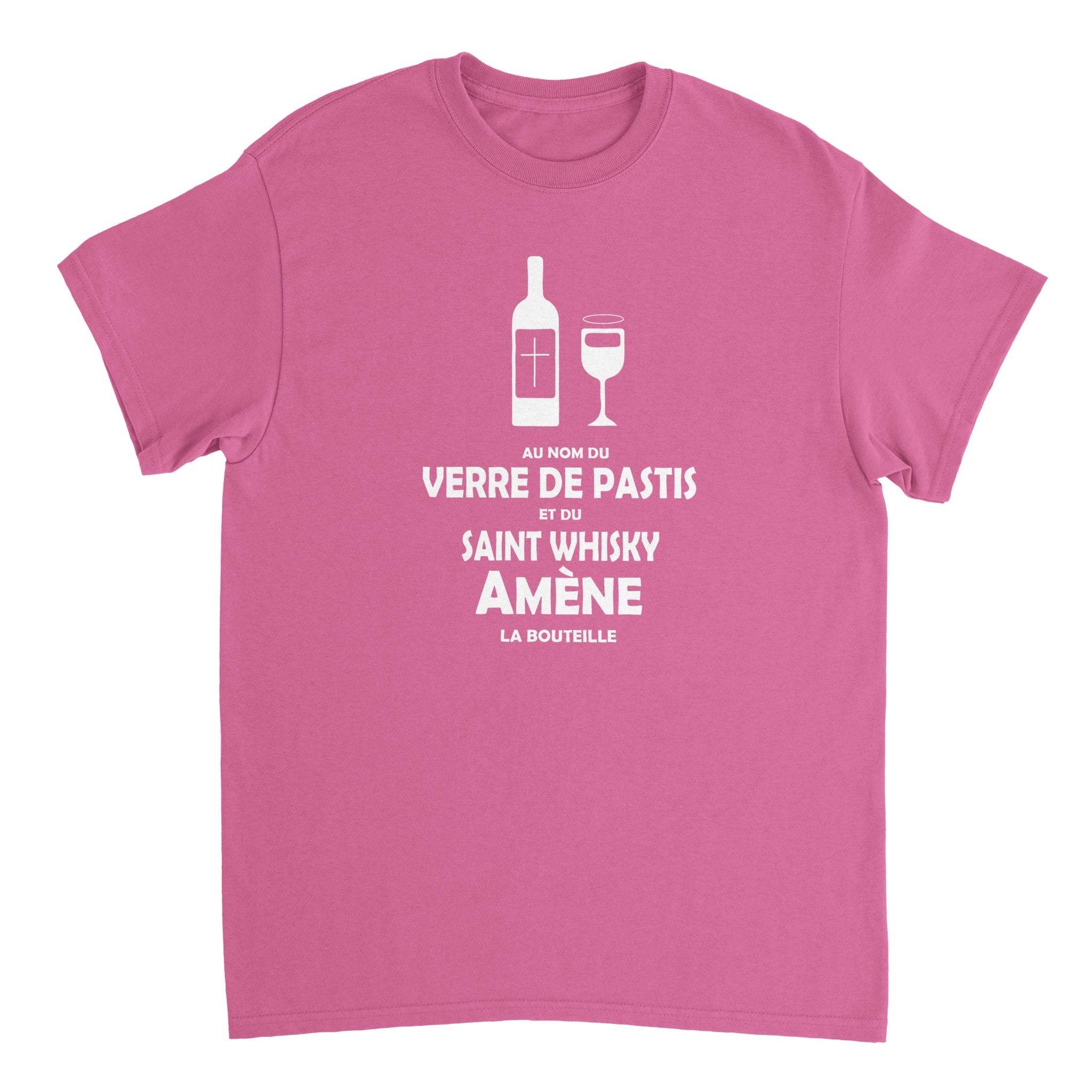 T-shirt Pastis "Au nom du verre de pastis et du saint whisky amène la bouteille" | Mixte French Humour