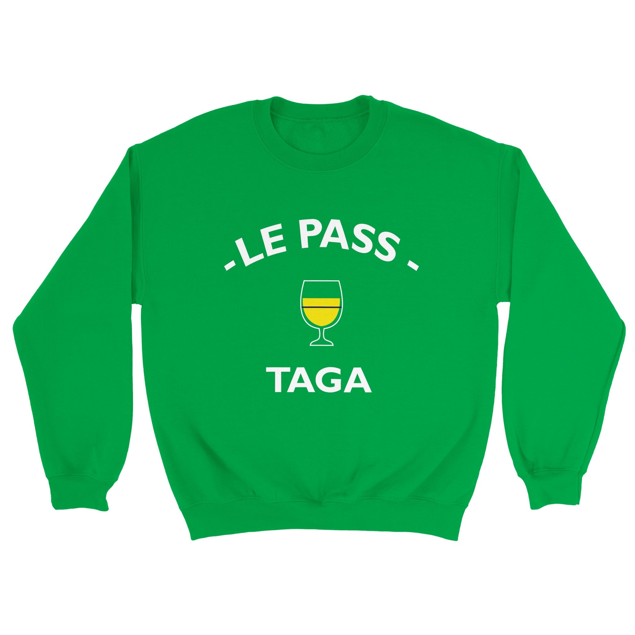 Sweat pastis "Le pass taga" | Mixte