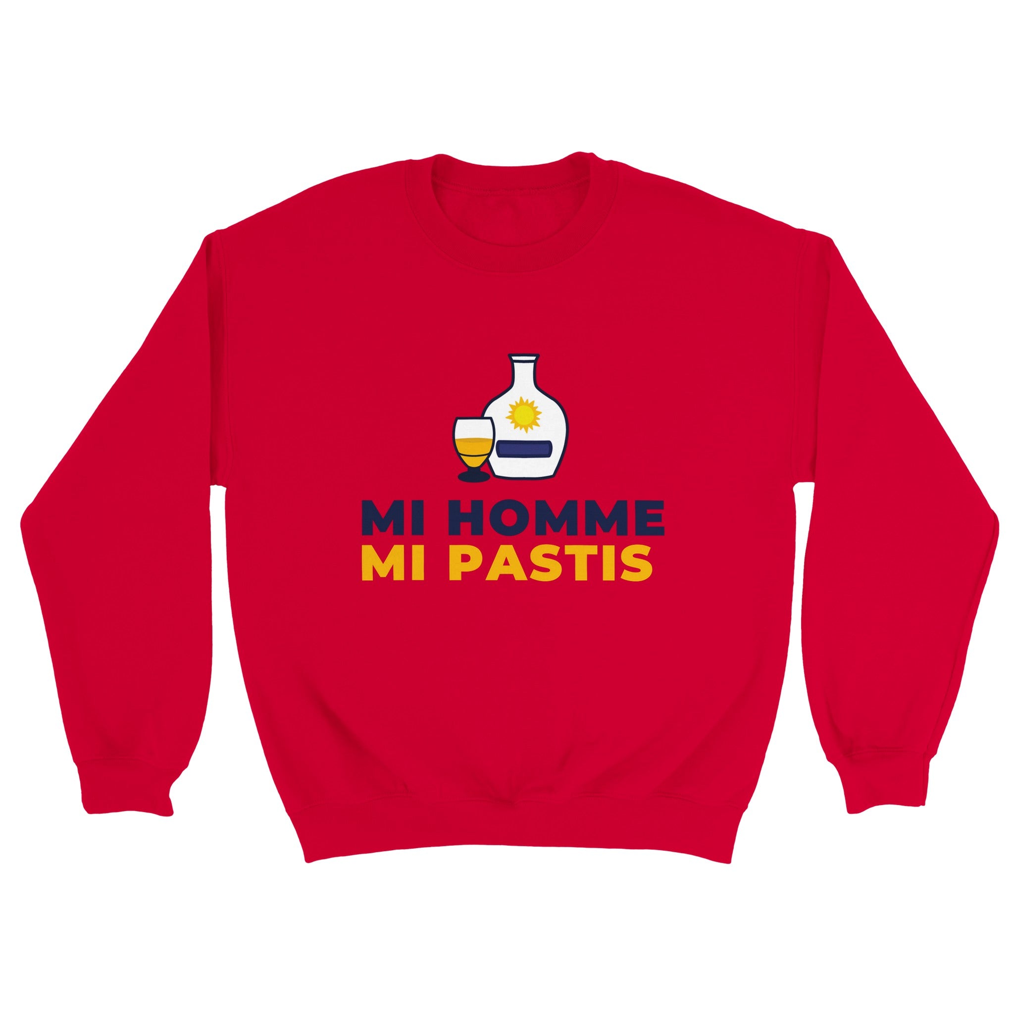 Sweat pastis "Mi homme Mi pastis" | Mixte