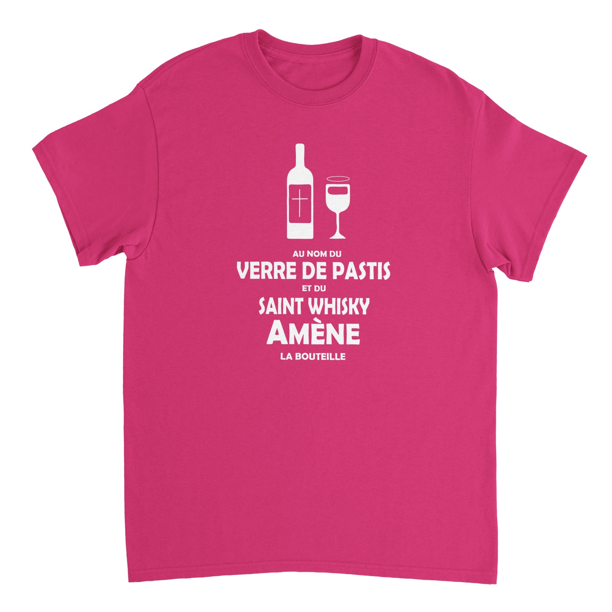 T-shirt Pastis "Au nom du verre de pastis et du saint whisky amène la bouteille" | Mixte French Humour