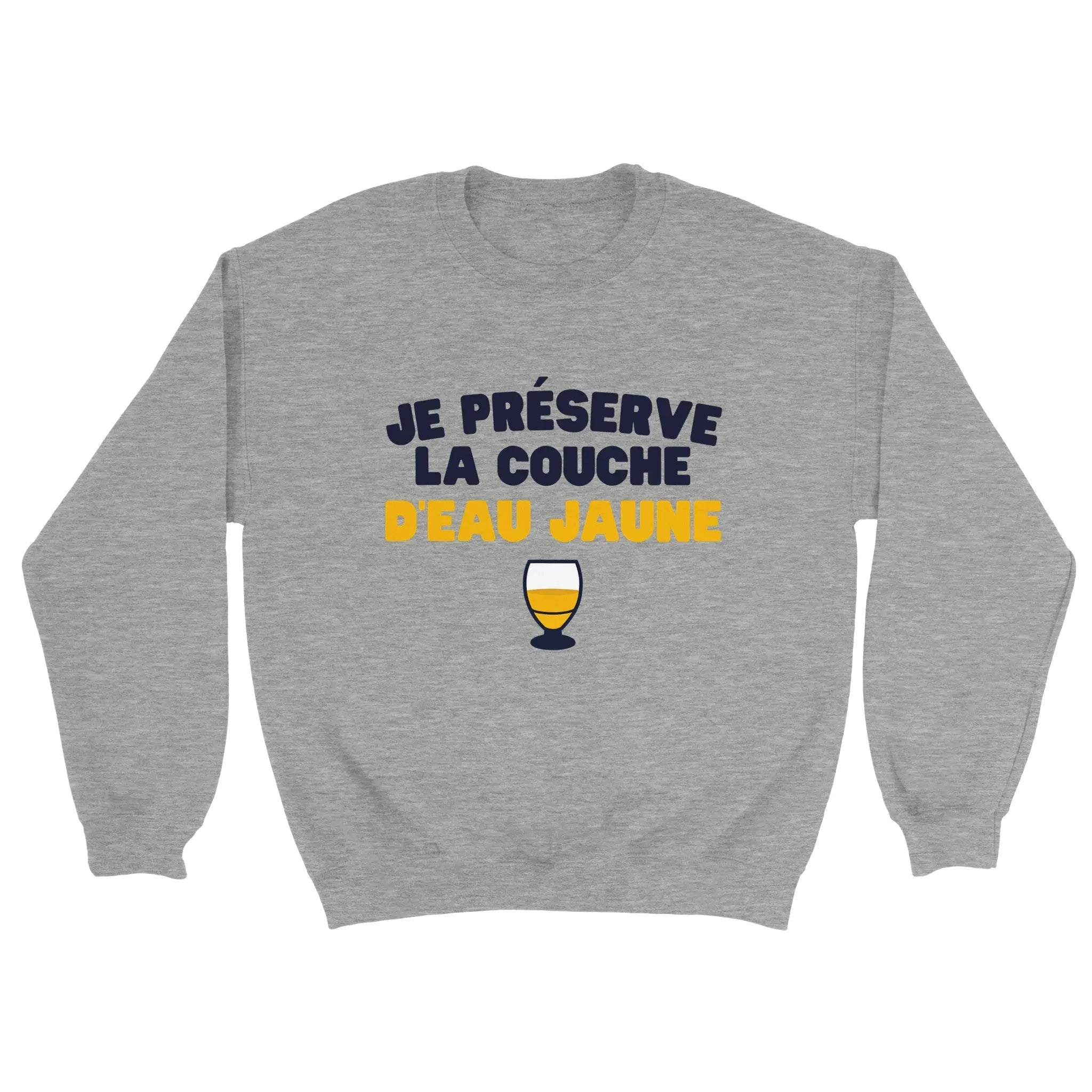 Sweat pastis "Je préserve la couche d'eau jaune" | Mixte French Humour