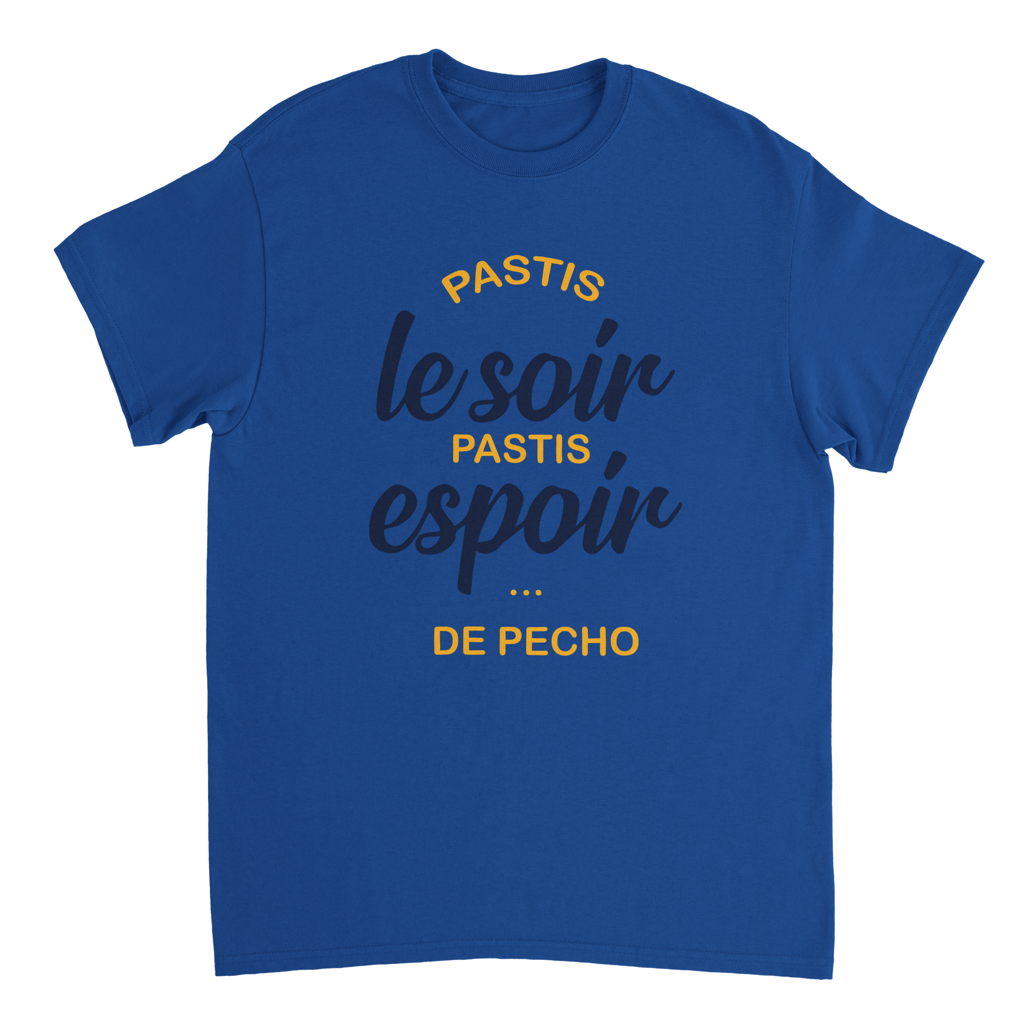 T-shirt Pastis "Pastis le soir pastis espoir de pécho" | Mixte