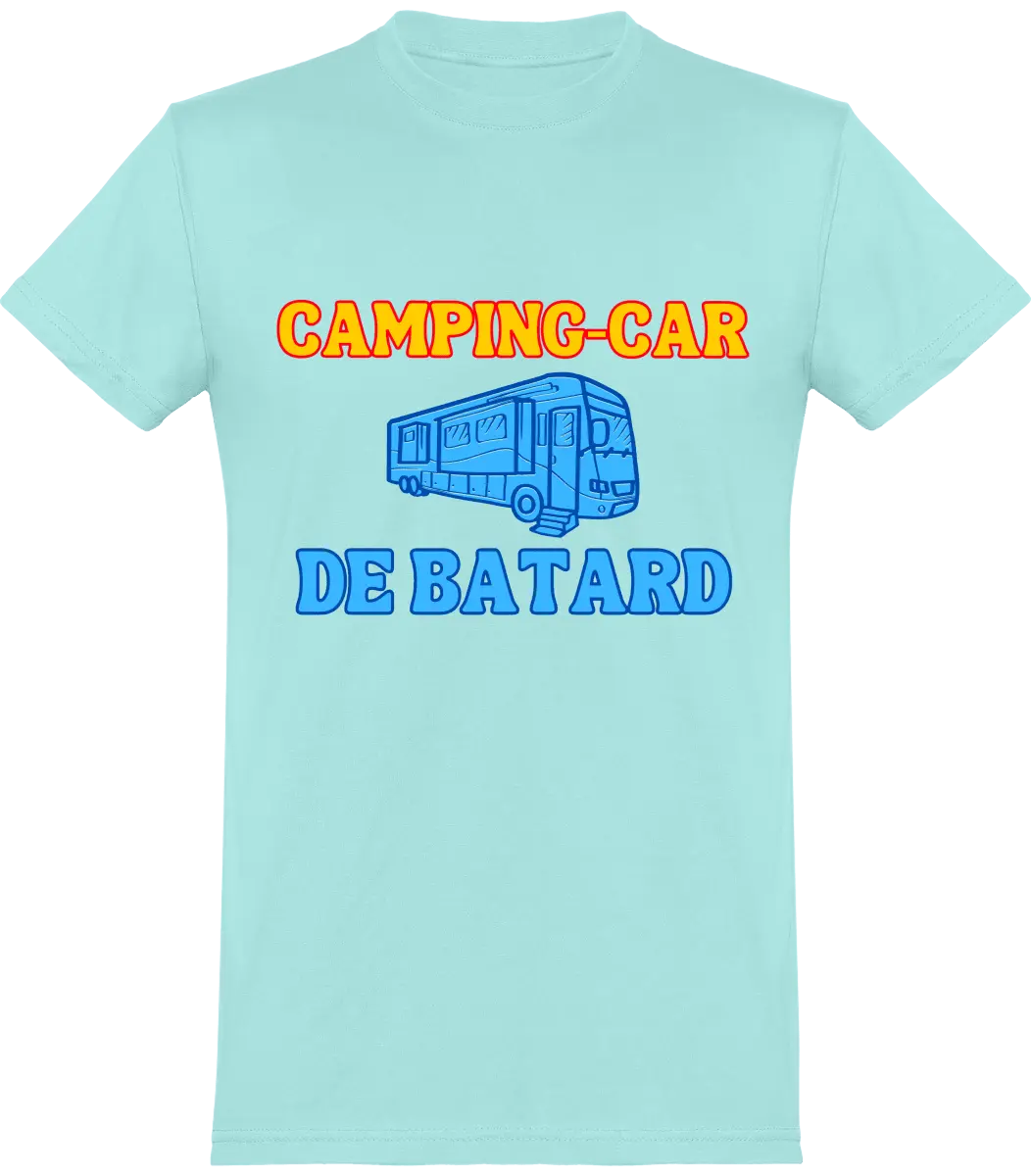 T-shirt les Tuches "Camping-car de batard" | Mixte - French Humour