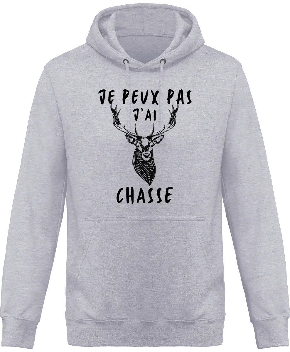 Sweat à capuche chasseur je peux pas j'ai chasse | Mixte - French Humour