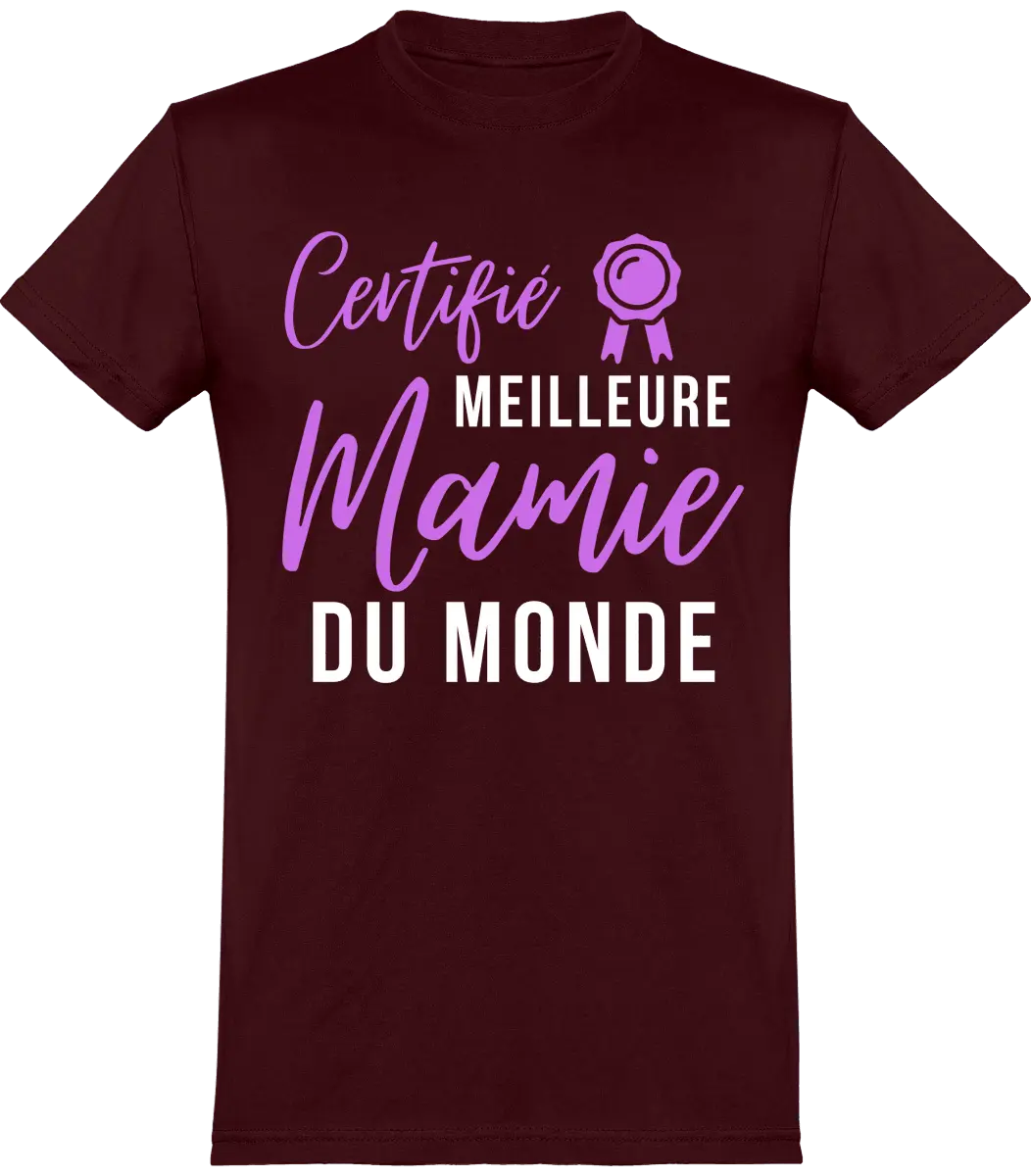 T-shirt mamie "certifié meilleur mamie du monde" | Mixte - French Humour