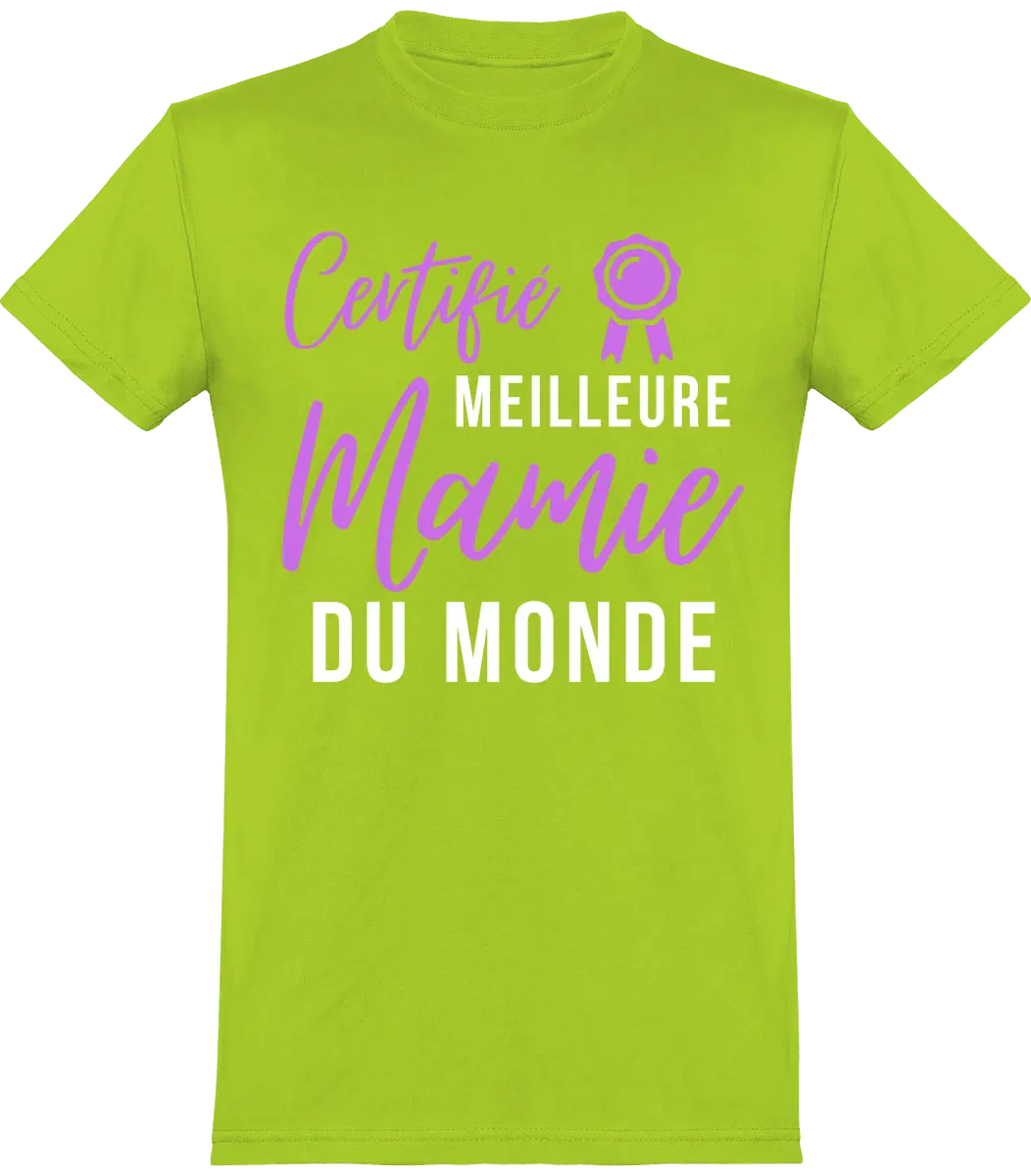 T-shirt mamie "certifié meilleur mamie du monde" | Mixte - French Humour