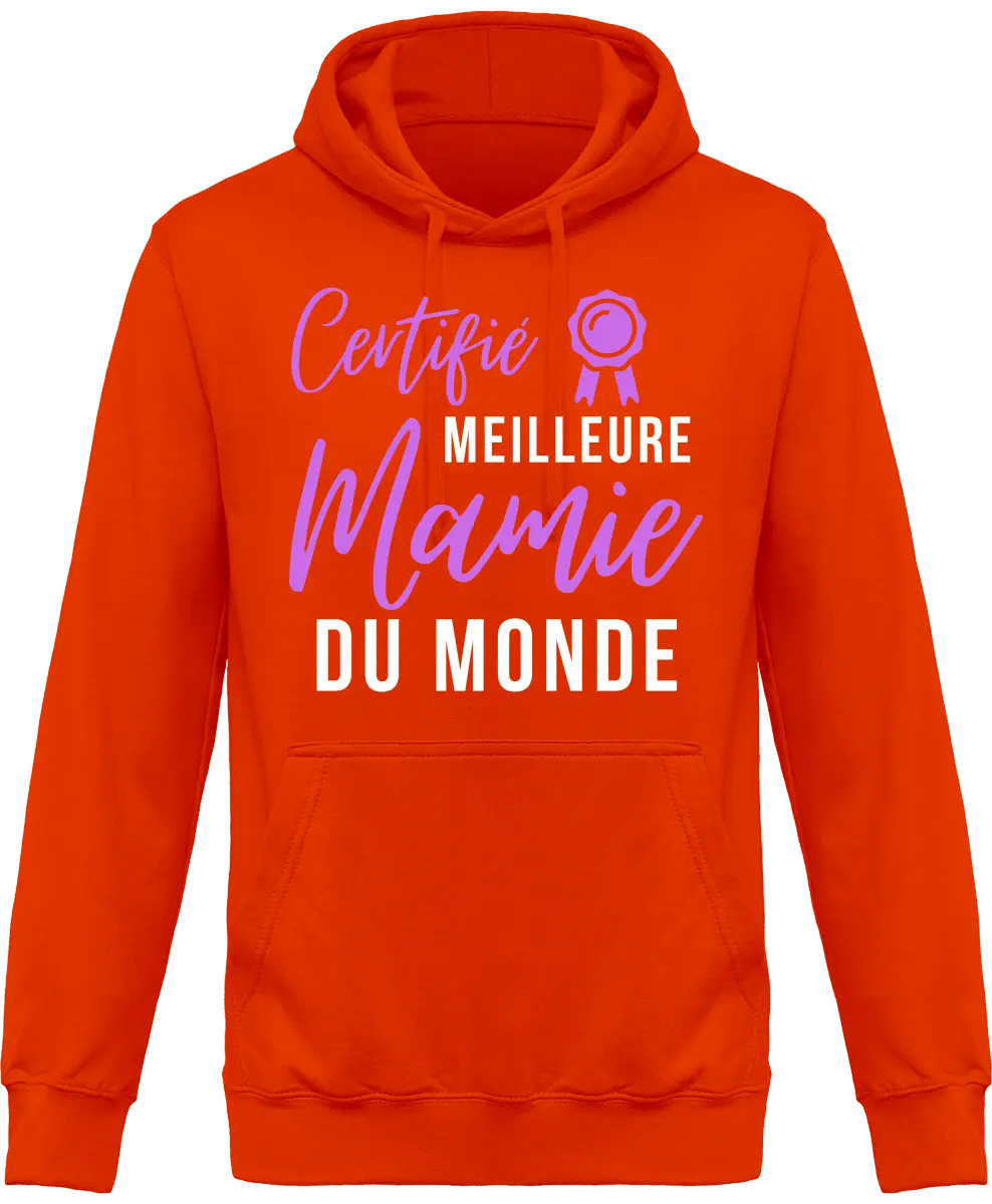 Sweat à capuche mamie "certifié meilleur mamie du monde" | Mixte - French Humour