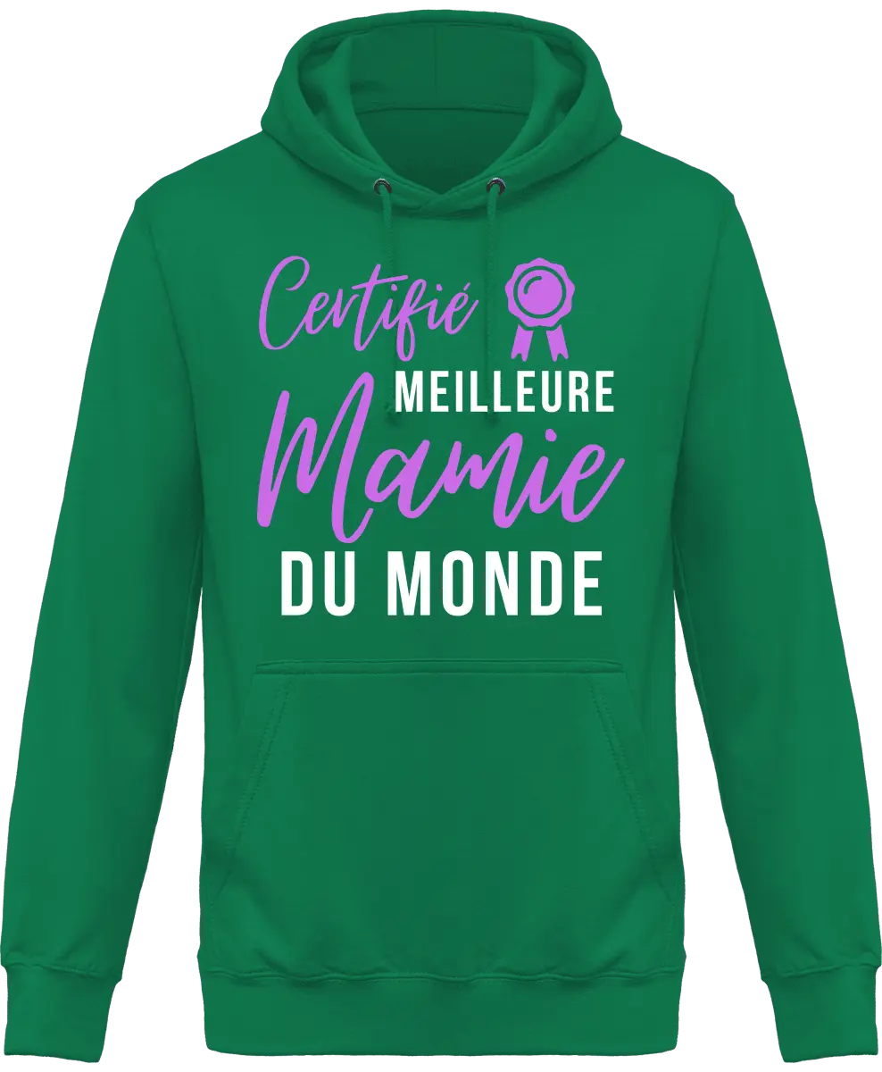 Sweat à capuche mamie "certifié meilleur mamie du monde" | Mixte - French Humour