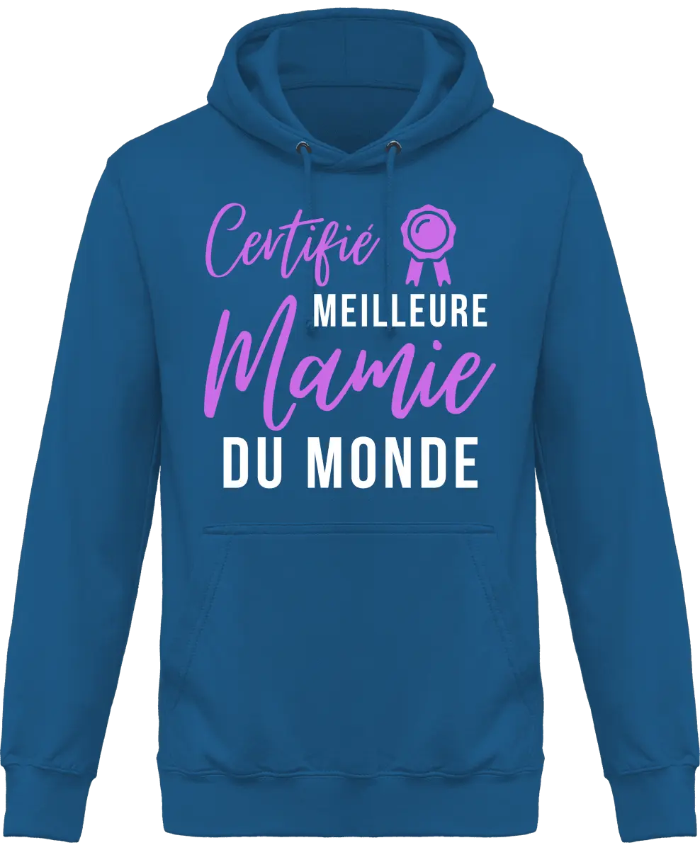 Sweat à capuche mamie "certifié meilleur mamie du monde" | Mixte - French Humour