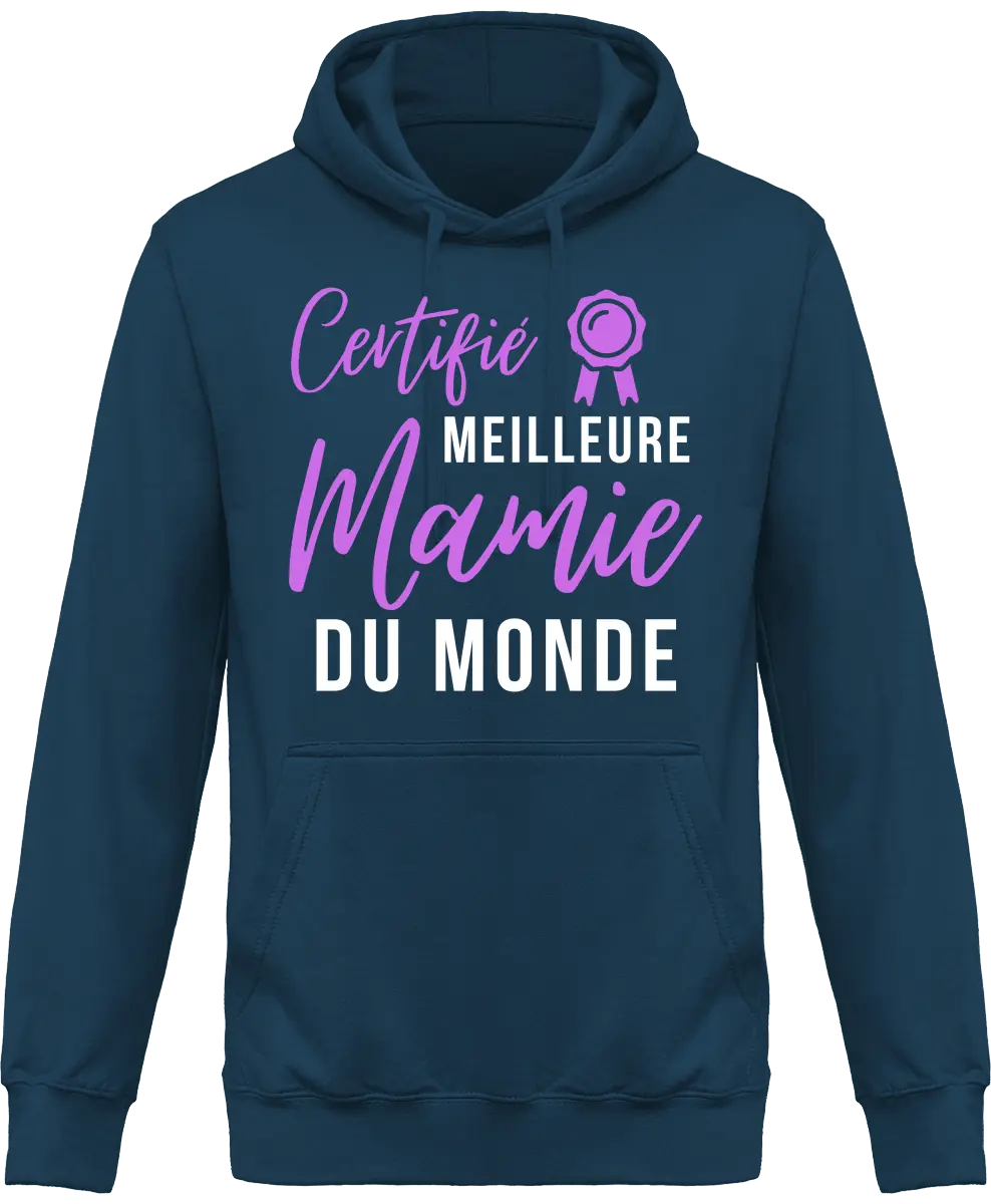 Sweat à capuche mamie "certifié meilleur mamie du monde" | Mixte - French Humour